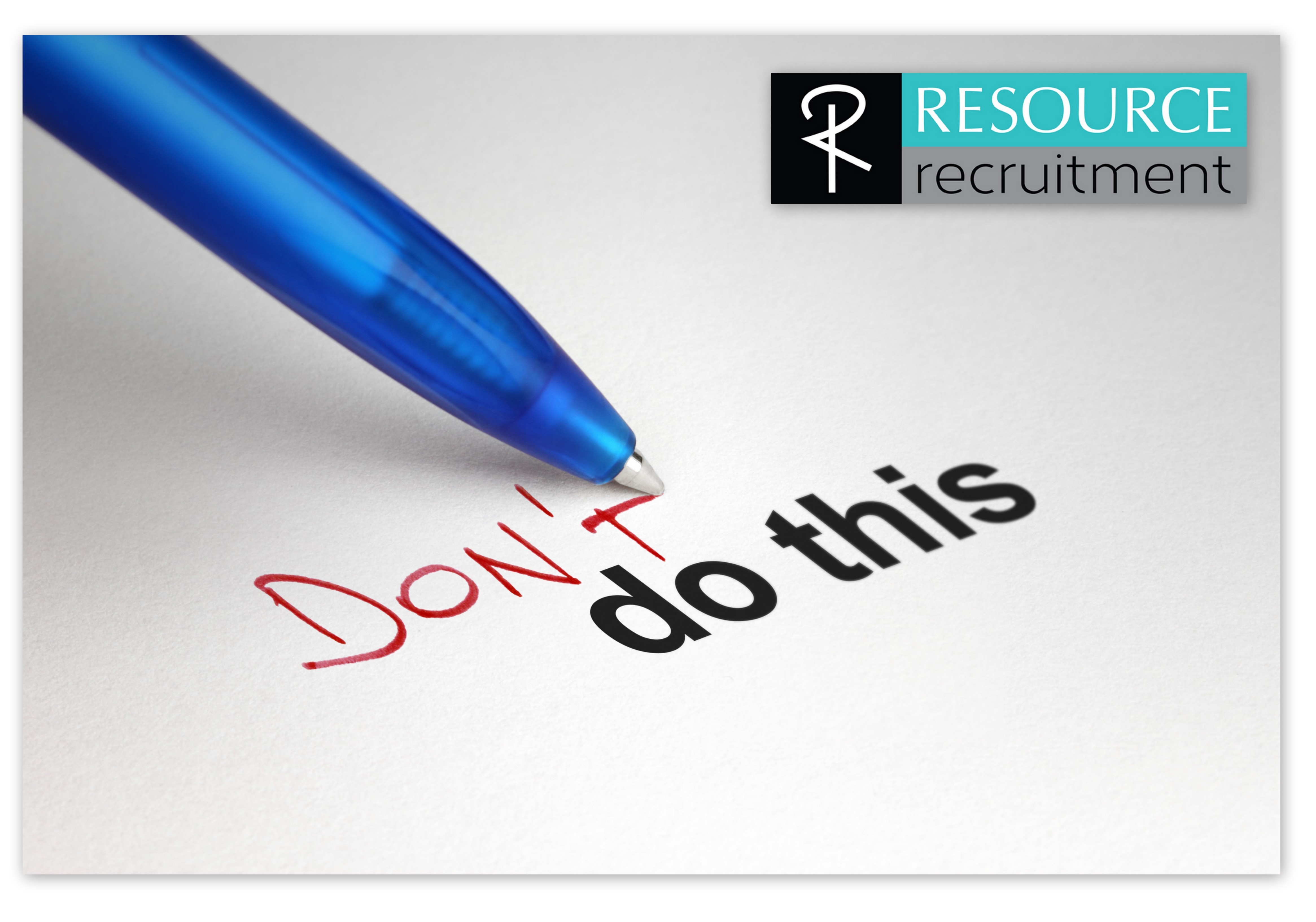 Top 10 Things Not To Do In An Interview Resource Recruitment