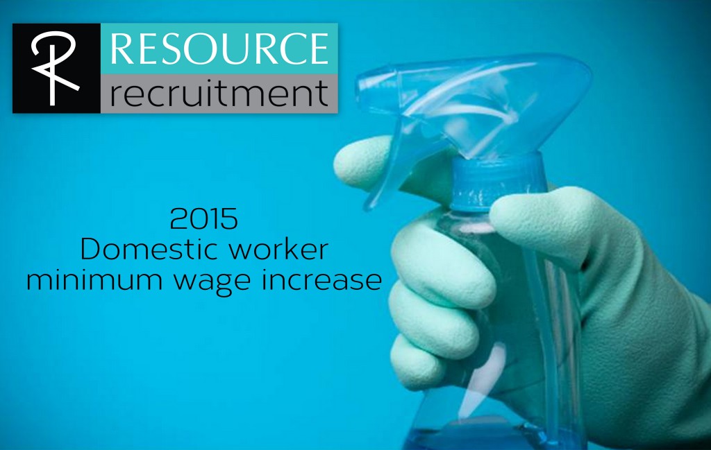 2015-domestic-worker-minimum-wage-increase-resource-recruitment