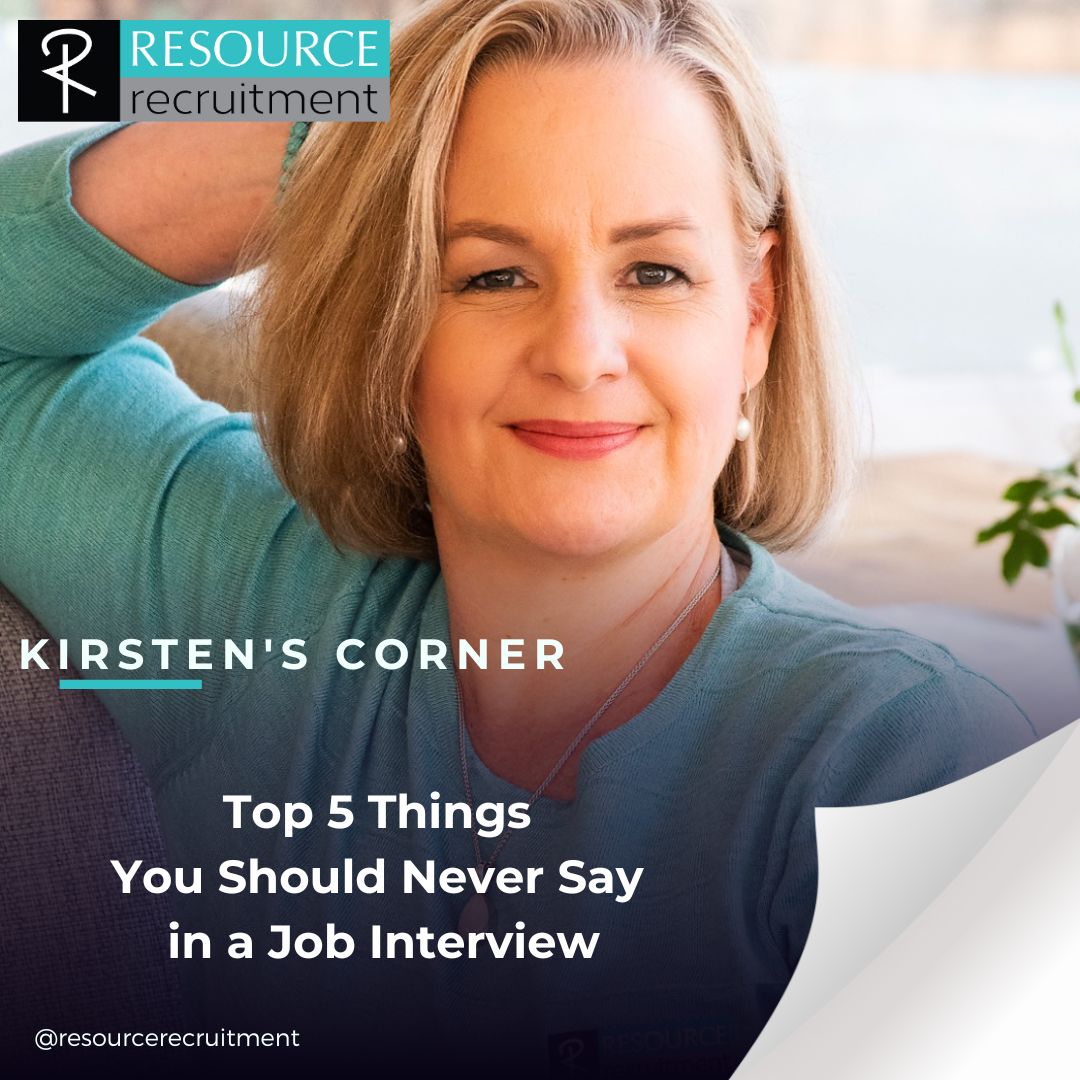 top-5-things-you-should-never-say-in-a-job-interview-resource-recruitment