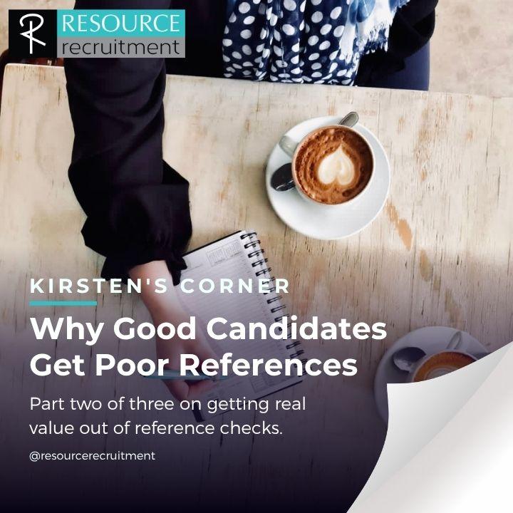 Why Good Candidates Get Poor References