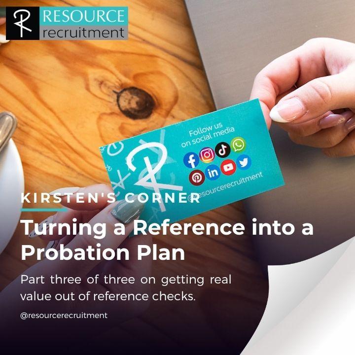 Turning a Reference into a Probation Plan