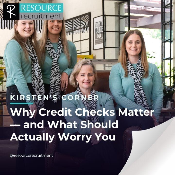 Why Credit Checks Matter — and What Should Actually Worry You