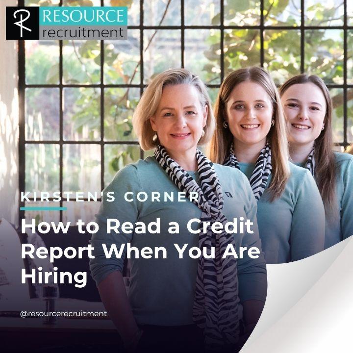 How to Read a Credit Report When You Are Hiring